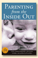 Parenting from the Inside Out